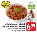 E center - Geschnetzeltes vom Schwein Angebot im Prospekt Geschnetzeltes vom Schwein bei E center im Prospekt "" für 6,99 €