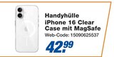 Handyhülle iPhone 16 Clear Case mit MagSafe Angebote bei expert Oberhausen für 42,99 €