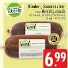 Rindergulasch in Sauce Angebote von EDEKA Küche bei EDEKA Löhne für 6,99 €