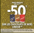 Intermarché Contact Villette-de-Vienne - Promo -50% de remise immédiate sur le 2ème sur les chocolats de Noël Lindor Promo -50% de remise immédiate sur le 2ème sur les chocolats de Noël Lindor à dans le catalogue Intermarché Contact à Villette-de-Vienne
