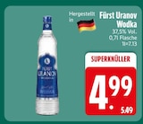 Wodka von Fürst Uranov im aktuellen EDEKA Prospekt für 4,99 €