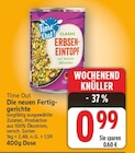 Classic Erbseneintopf von Time Out für 0,99 € bei E center im Angebot Classic Erbseneintopf von Time Out im aktuellen E center Prospekt