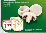 Aktuelle Champignons Angebote bei GLOBUS in Duisburg Aktuelles Champignons weiß Angebot bei GLOBUS in Duisburg ab 1,79 €