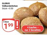 Vollkornbrötchen im Angebot bei GLOBUS in Erlangen Vollkornbrötchen Angebote von GLOBUS bei GLOBUS Erlangen für 1,99 €