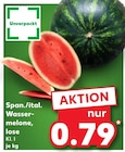 Span./ital. Wassermelone für 0,79 € bei Kaufland im Angebot Span./ital. Wassermelone im aktuellen Kaufland Prospekt