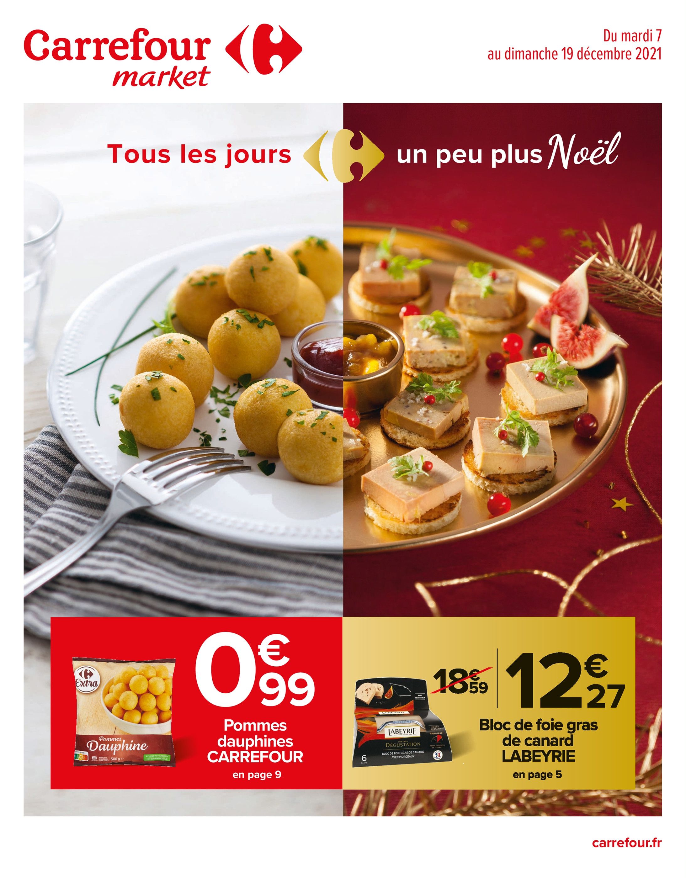 Catalogue Carrefour Market à La Fontonne, avec 20 pages Prospectus Carrefour Market à La Fontonne, "Tous les jours un peu plus Nöel", 20 pages, 07/12/2021 - 19/12/2021