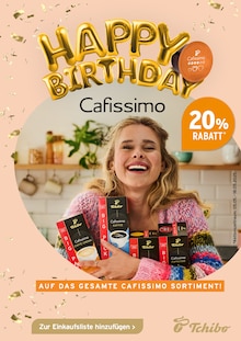 Kaffee im aktuellen Tchibo Prospekt (Neuendorf (Elmshorn)) Kaffee im Tchibo Prospekt "HAPPY BIRTHDAY CAFISSIMO" mit 4 Seiten (Neuendorf (Elmshorn))