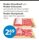 Rinder-Roastbeef oder Rinder-Entrecote oder Rinder-Rumpsteak im V-Markt Prospekt Rinder-Roastbeef oder Rinder-Entrecote oder Rinder-Rumpsteak von im aktuellen V-Markt Prospekt für 2,69 €