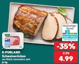 Schweinerücken im Angebot bei Kaufland in Recklinghausen Schweinerücken Angebote von K-PURLAND bei Kaufland Recklinghausen für 4,99 €