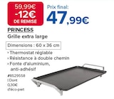 Grille extra large - PRINCESS en promo chez Costco Montreuil à 47,99 €