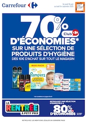 Catalogue Supermarchés Carrefour en cours à Yerres et alentours, "70 % D’ÉCONOMIES SUR UNE SÉLECTION DE PRODUITS D'HYGIÈNE", 101 pages, 18/08/2025 - 01/09/2025