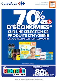 Prospectus Carrefour de la semaine "70 % D’ÉCONOMIES SUR UNE SÉLECTION DE PRODUITS D'HYGIÈNE" avec 1 pages, valide du 18/08/2025 au 01/09/2025 pour Boussy-Saint-Antoine et alentours