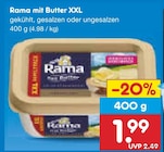 mit Butter XXL im Angebot bei Netto Marken-Discount in Ravensburg mit Butter XXL Angebote von Rama bei Netto Marken-Discount Ravensburg für 1,99 €