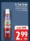 Tri Top Sirup im Angebot bei E center in Oberhausen Tri Top Sirup Angebote bei E center Oberhausen für 2,99 €