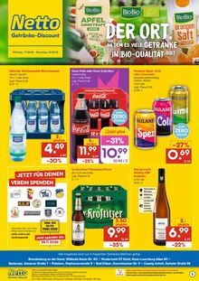 Coca Cola im aktuellen Netto Marken-Discount Prospekt (Potsdam) Coca Cola im Netto Marken-Discount Prospekt "DER ORT, AN DEM DU IMMER AUSGEZEICHNETE PREISE FINDEST." mit 2 Seiten (Potsdam)