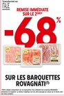 -68% REMISE IMMÉDIATE SUR LE 2ÈME SUR LES BARQUETTES ROVAGNATI à Intermarché dans Ploeren -68% REMISE IMMÉDIATE SUR LE 2ÈME SUR LES BARQUETTES ROVAGNATI à Intermarché dans Ploeren