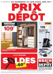 Prospectus Bricolage Brico Dépôt en cours à Pouzac et alentours, "PRIX DÉPÔT", 1 page, 27/06/2025 - 10/07/2025 Catalogue Bricolage Brico Dépôt en cours à Pouzac et alentours, "PRIX DÉPÔT", 1 page, 27/06/2025 - 10/07/2025