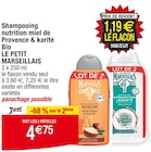 Promo Shampooing nutrition miel de Provence & karité Bio à 4,75 € dans le catalogue Cora à Franconville
