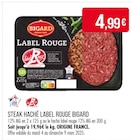 Steak haché Label Rouge - Bigard dans le catalogue Supermarchés Match