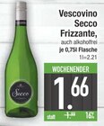 Secco Frizzante von Vescovino im aktuellen EDEKA Prospekt für 1,66 €