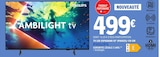 TV Led 55PUS8000 55" (pouces) 139 cm - Philips - E.Leclerc à Clichy TV Led 55PUS8000 55" (pouces) 139 cm - Philips en promo chez E.Leclerc Clichy à 499,00 €