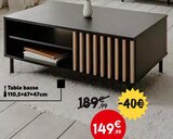 Table basse en promo chez Maxi Bazar Calais à 149,99 €