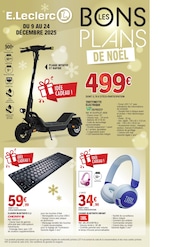 Prospectus E.Leclerc à Metz, "LES BONS PLANS", 8 pages de promos valables du 09/12/2025 au 24/12/2025