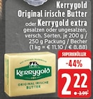 Original irische Butter oder Kerrygold extra Angebote von Kerrygold bei E center Herten für 2,22 €