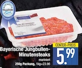 Aktuelle Schweinefleisch Angebote bei EDEKA in Ingolstadt Aktuelles Bayerische Jungbullen-Minutensteaks mariniert Angebot bei EDEKA in Ingolstadt ab 5,99 €