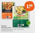 Burger im tegut Prospekt Gemüse Maultaschen von Bürger im aktuellen tegut Prospekt für 1,99 €