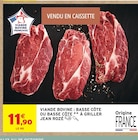 Viande bovine : basse côte ou basse côte à griller - JEAN ROZÉ - Intermarché Super à Montpellier Viande bovine : basse côte ou basse côte à griller - JEAN ROZÉ en promo chez Intermarché Super Montpellier à 11,90 €