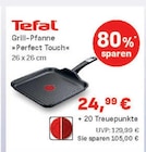 Grill-Pfanne Perfect Touch von Tefal im aktuellen Marktkauf Prospekt