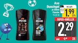 Duschgel im EDEKA Prospekt Duschgel von Axe im aktuellen EDEKA Prospekt für 1,99 €