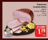 Aktuelles Farmlandschinken Angebot bei Marktkauf in Leipzig ab 1,79 €