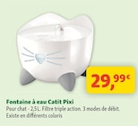 Fontaine à eau Pixi à Maxi Zoo dans Sainte-Foy-lès-Lyon