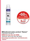 Déodorant natur protect - Sanex en promo chez Monoprix Paris à 2,97 €