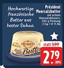 EDEKA Düsseldorf - Meersalzbutter Angebot im Prospekt Meersalzbutter bei EDEKA im Düsseldorf Prospekt für 2,79 €