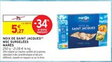 Noix de Saint Jacques MSC Surgelées - Marès - Intermarché à Toulon Noix de Saint Jacques MSC Surgelées - Marès en promo chez Intermarché Toulon à 5,27 €