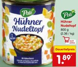 Hühner Nudeltopf im Netto Marken-Discount Prospekt Hühner Nudeltopf von Pote im aktuellen Netto Marken-Discount Prospekt für 1,89 €