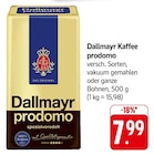 Aktuelles Kaffee prodomo Angebot bei EDEKA in Mainz ab 7,99 €