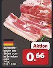 Schweinebauch am Stück oder in Scheiben im Angebot bei famila Nordwest in Lingen Schweinebauch am Stück oder in Scheiben Angebote bei famila Nordwest Lingen für 0,66 €
