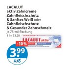 aktiv Zahncreme Zahnfleischschutz & Sanftes Weiß von LACALUT im aktuellen V-Markt Prospekt für 3,99 €