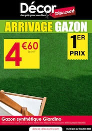 Catalogue Meubles & Décoration Décor Discount en cours à Clermont-Ferrand et alentours, ARRIVAGE GAZON, 8 pages, 02/06/2025 - 06/07/2025
