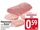 Minutensteaks im EDEKA Prospekt Minutensteaks im aktuellen EDEKA Prospekt für 0,59 €