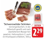 Schwarzwälder Schinken Angebote bei EDEKA Hanau für 2,29 €