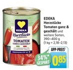 Herzstücke Tomaten ganz & geschält im Angebot bei EDEKA in Neuwied Herzstücke Tomaten ganz & geschält Angebote von EDEKA bei EDEKA Neuwied für 0,85 €