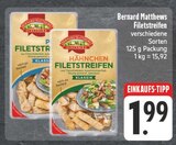 Filetstreifen Angebote von Bernard Matthews bei EDEKA Altenburg für 1,99 €