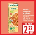 Spaghetti-Klassiker von Miracoli für 2,22 € bei EDEKA im Angebot Spaghetti-Klassiker von Miracoli im aktuellen EDEKA Prospekt