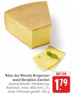 E center - Bregenzerwald Bergkäse Zwickel Angebot im Prospekt Bregenzerwald Bergkäse Zwickel bei E center im Prospekt "" für 1,79 €