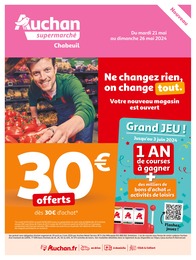 Prospectus Auchan Supermarché à Montclar-sur-Gervanne, "Ne changez rien, on change tout.", 16 pages, 21/05/2024 - 26/05/2024